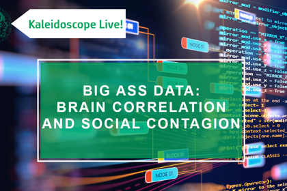 Kaleidoscope Live Big Data
